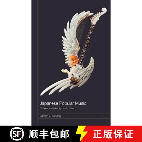 【3-4周达】精装 Japanese Popular Music: Culture, Authenticity, and Power [9780415380577]
