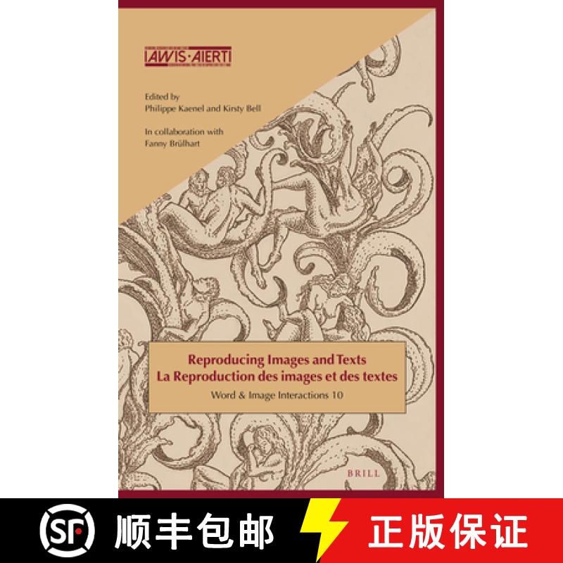 预订 Reproducing Images and Texts / La Reproduction Des Images Et Des Textes [9789004468320]