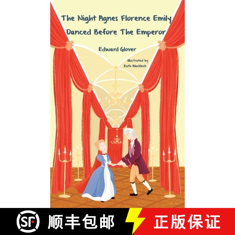 【2-3周达】The Night Agnes Florence Emily Danced Before The Emperor [9781912765706]