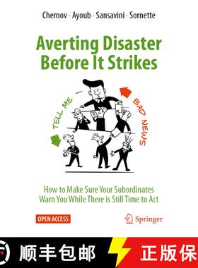 【3-4周达】Averting Disaster Before It Strikes : How to Make Sure Your Subordinates Warn You While Th... [9783031307713]
