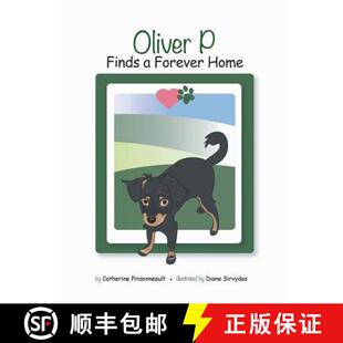 【3-4周达】Oliver P Finds a Forever Home [9781489707277]