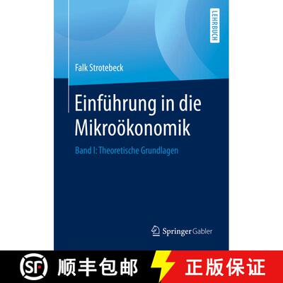 【3-4周达】Einführung in die Mikroökonomik : Band I: Theoretische Grundlagen [9783658271619]