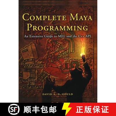 【3-4周达】Complete Maya Programming: An Extensive Guide to MEL and C++ API [9781558608351]