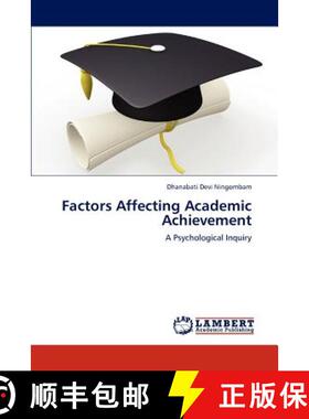 预订 Factors Affecting Academic Achievement [9783659237812]