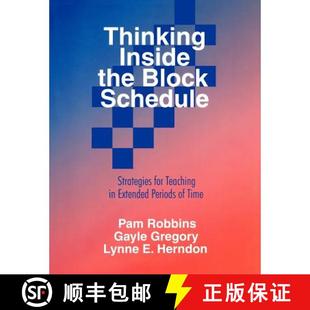 【3-4周达】Thinking Inside the Block Schedule: Strategies for Teaching in Extended Periods of Time [9780803967830]