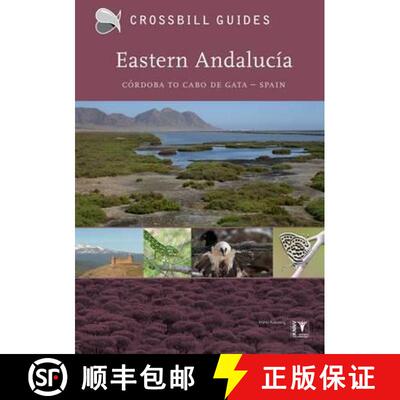 【3-4周达】Eastern Andalucia: From Malaga to Cabo de Gata, Spain [9789491648106]