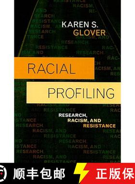 预订 Racial Profiling : Research, Racism, and Resistance [9780742561069]