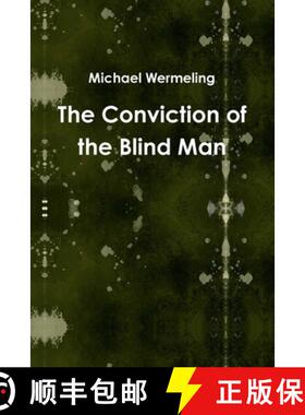 【3-4周达】The Conviction of the Blind Man [9780359796311]