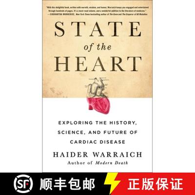 【3-4周达】State of the Heart: Exploring the History, Science, and Future of Cardiac Disease [9781250756534]