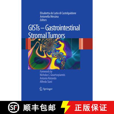 【3-4周达】GISTs - Gastrointestinal Stromal Tumors (Softcover reprint of the original 1st ed. 2011) [9788847058132]