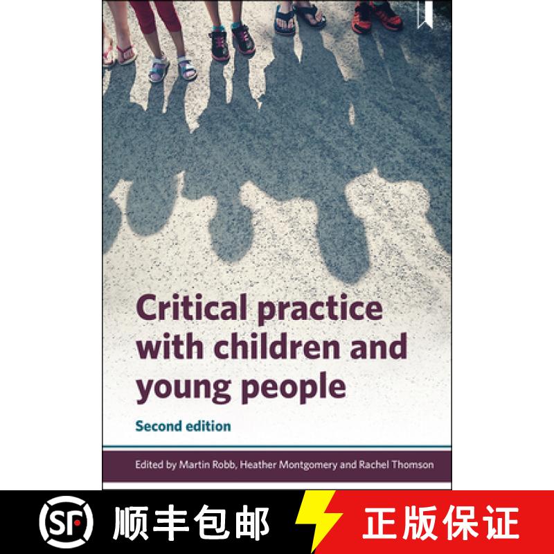【2-3周达】Critical Practice with Children and Young People 2nd Edition [9781447352822]
