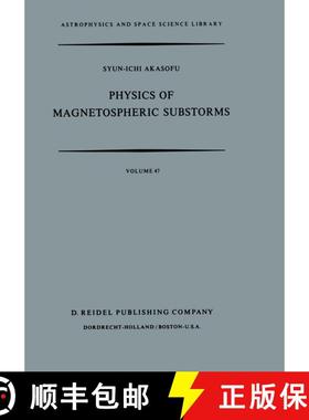 【3-4周达】Physics of Magnetospheric Substorms [9789401011662]