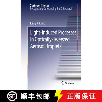 【3-4周达】精装 Light-Induced Processes in Optically-Tweezed Aerosol Droplets [9783642163470]
