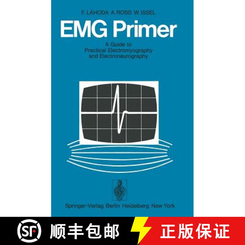 【3-4周达】Emg Primer: A Guide to Practical Electromyography and Electroneurography [9783540069928]