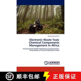 预订 Electronic Waste Toxic Chemical Components Management in Africa [9783659162695]