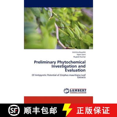 预订 Preliminary Phytochemical Investigation and Evaluation [9783848494248]