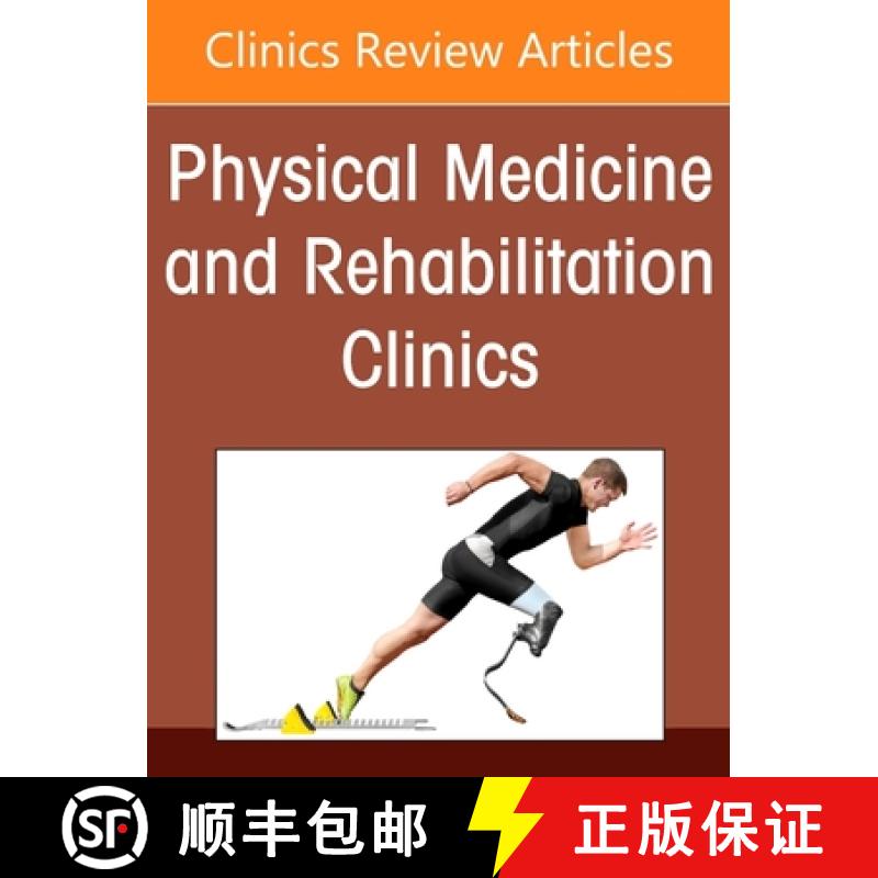 【3-4周达】Pediatric Rehabilitation, an Issue of Physical Medicine and Rehabilitation Clinics of Nort... [9780443347139]