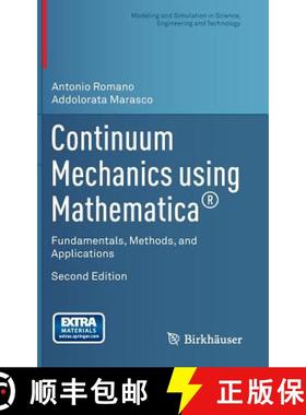【3-4周达】Continuum Mechanics using Mathematica (R): Fundamentals, Methods, and Applications [9781493916030]