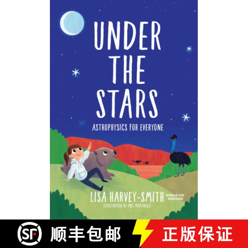 【3-4周达】Under the Stars: Astrophysics for Everyone [9789811217692]