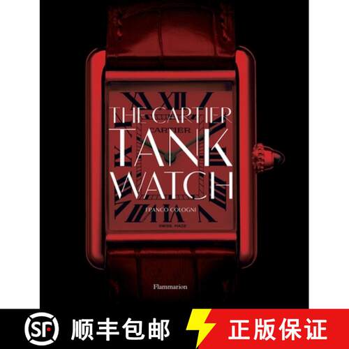 精装 The Cartier Tank Watch [9782080203236]