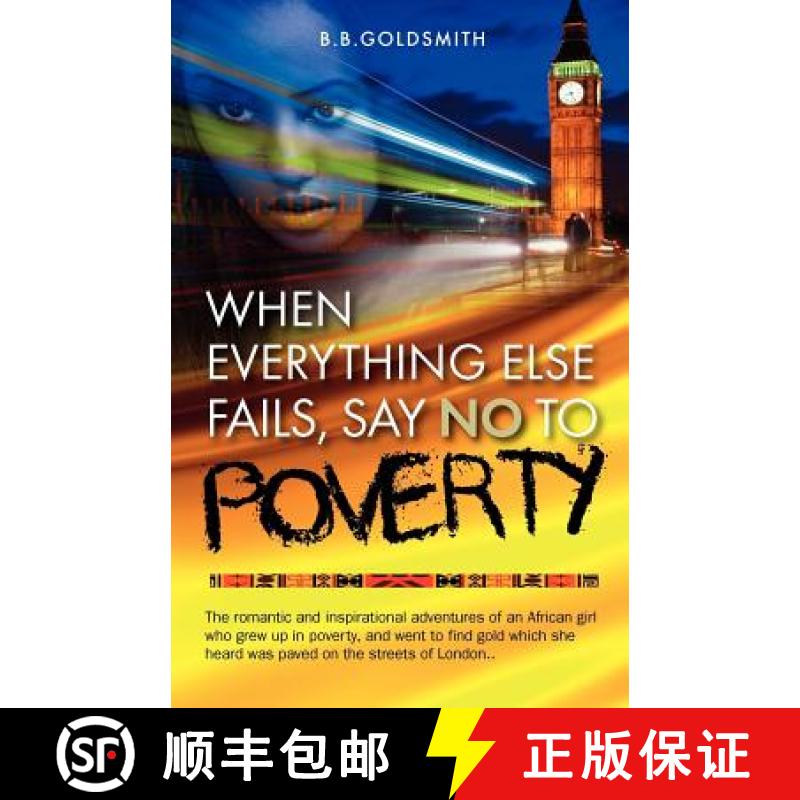 【3-4周达】When Everything Else Fails, Say No To Poverty [9781909304352]