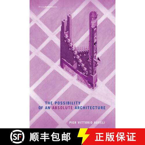 【3-4周达】The Possibility of an Absolute Architecture [9780262515795]