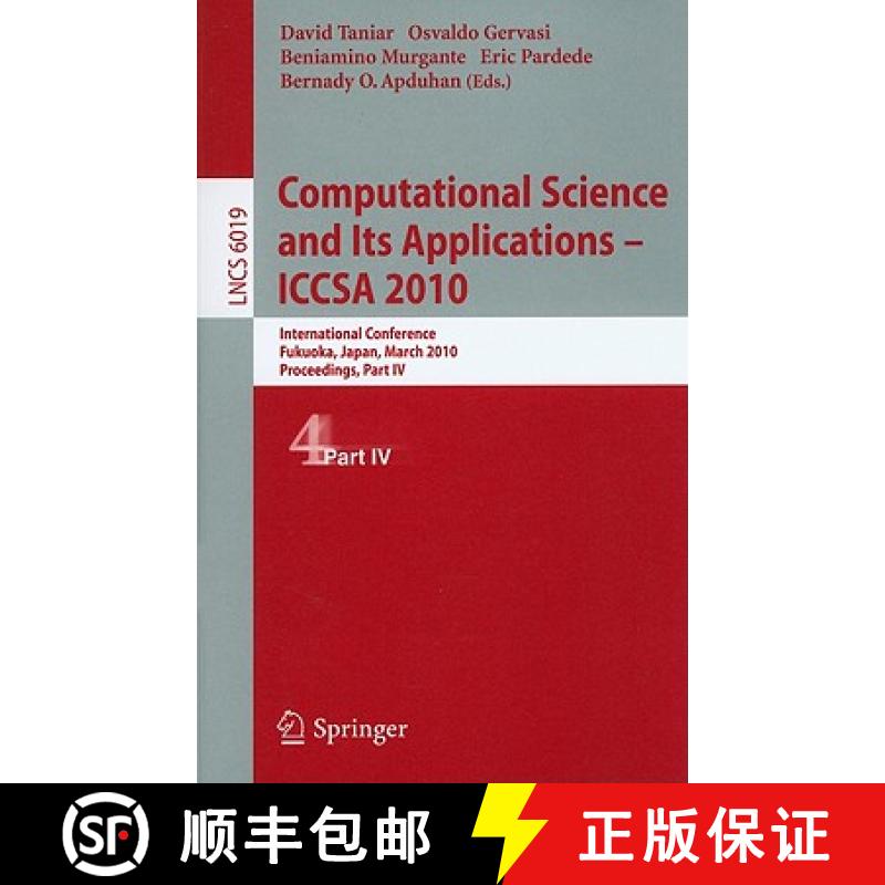 【3-4周达】Computational Science and Its Applications - ICCSA 2010: International Conference, Fukuoka... [9783642121883]