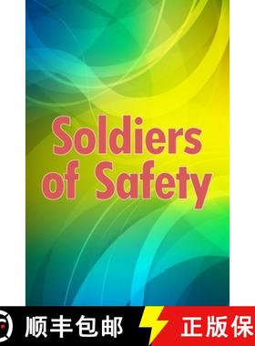 预订 Soldiers of Safety: A Forced Proximity, Former Military Hero, Rockstar Romantic Suspense [9783986086381]
