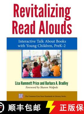 【3-4周达】Revitalizing Read Alouds: Interactive Talk about Books with Young Children, Prek-2 [9780807757635]