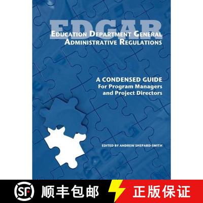 【3-4周达】Education Department General Administrative Regulations: A Condensed Guide for Program Man... [9780983762249]