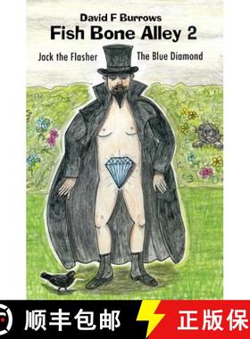 【3-4周达】Fish Bone Alley 2: Jack the Flasher & The Blue Diamond [9781916405028]