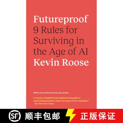 【3-4周达】Futureproof: 9 Rules for Humans in the Age of Automation [9780593133361]