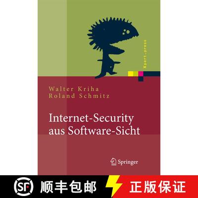 【3-4周达】Internet-Security Aus Software-Sicht: Ein Leitfaden Zur Software-Erstellung Fur Sicherheit... [9783540222231]