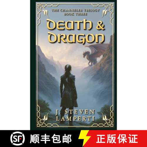【3-4周达】Death & Dragon: The Channeler Trilogy Book Three [9781734597493]