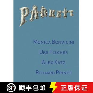 Bonvicini Richard Fischer Parkett Urs 4周达 9783907582329 No. Prince Monica