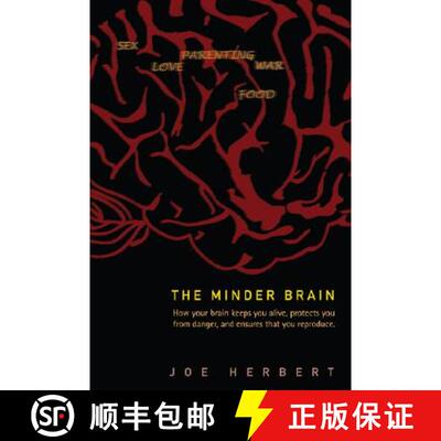 【3-4周达】Minder Brain, The: How Your Brain Keeps You Alive, Protects You from Danger, and Ensures T... [9789812703958]