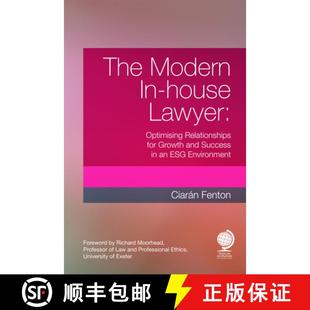 【3-4周达】The Modern In-house Lawyer : Optimising Relationships for Growth and Success in an ESG Env... [9781787429529]