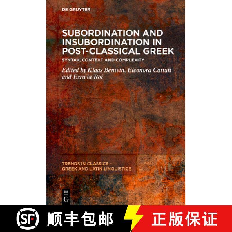 预订 Subordination and Insubordination in Post-Classical Greek: From Syntax to Context [9783111179124]