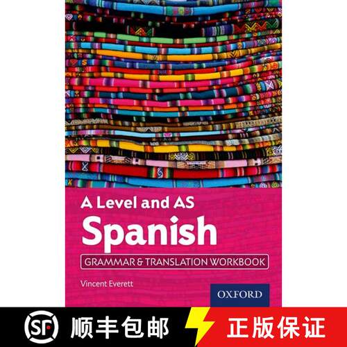 【3-4周达】A Level and AS Spanish Grammar & Translation Workbook: With all you need to know for your ... [9780198415527]