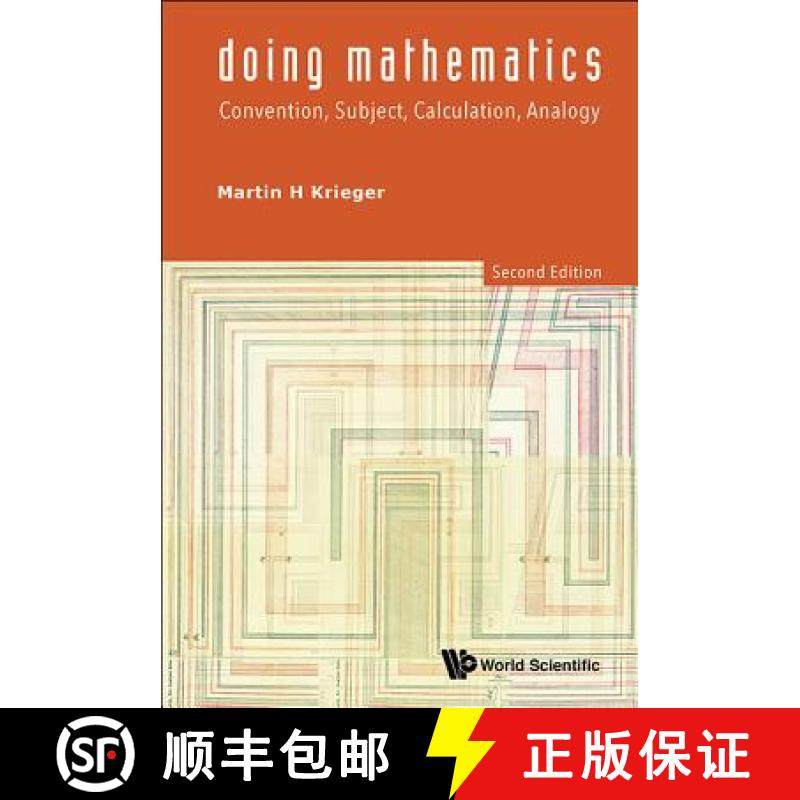 【3-4周达】Doing Mathematics: Convention, Subject, Calculation, Analogy (2nd Edition) [9789814571845]