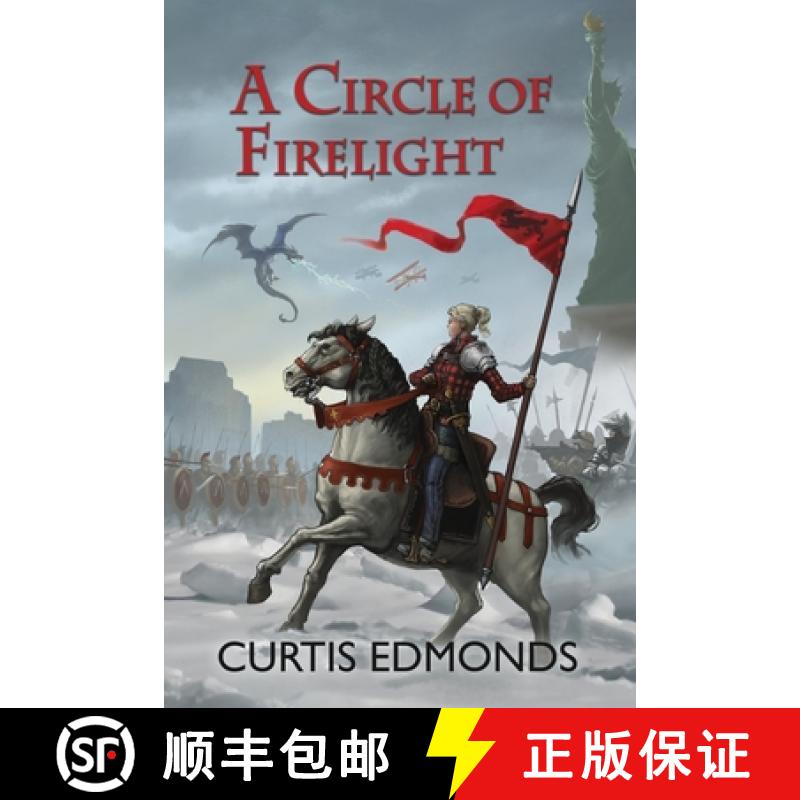 【3-4周达】A Circle of Firelight [9781734046403]
