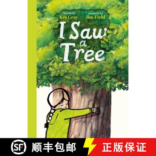 【3-4周达】精装 I Saw A Tree: The heartbreaking and inspiring new interactive picture book from the b... [9781444972009]