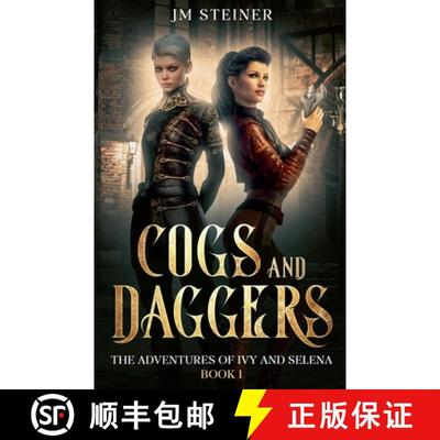 【3-4周达】Cogs and Daggers:  The Adventures of Ivy and Selena Book 1 [9781956376364]
