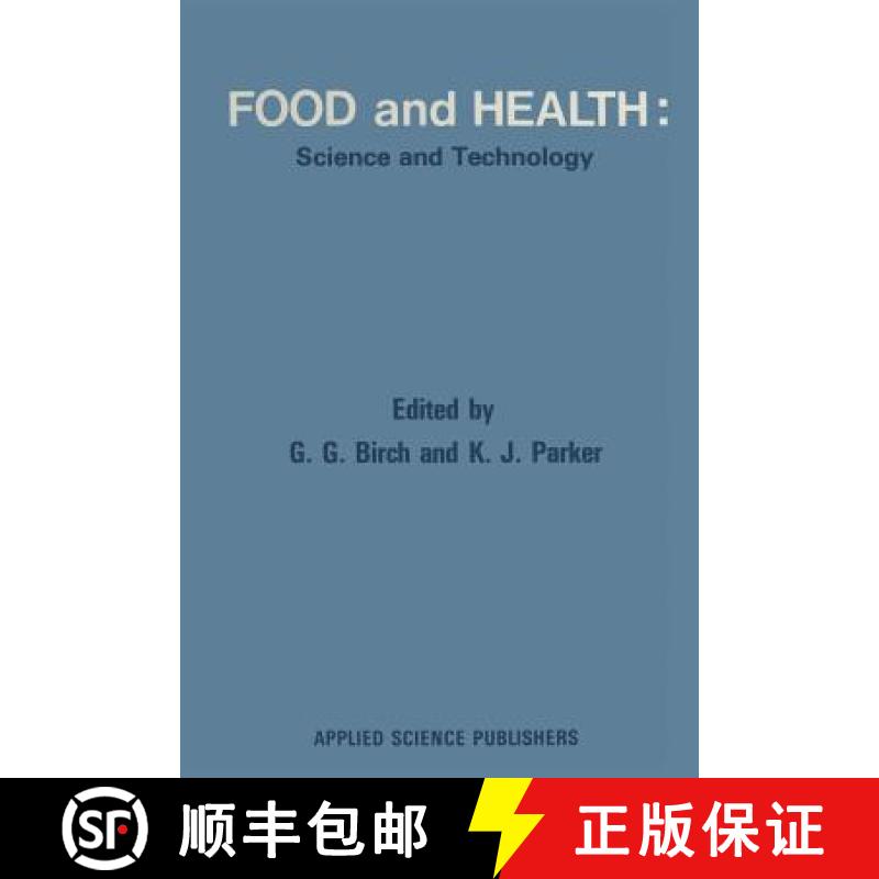【3-4周达】Food and Health: Science and Technology [9789400987203]