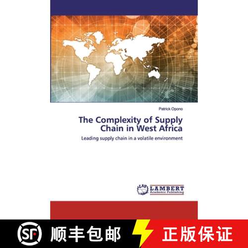 预订 The Complexity of Supply Chain in West Africa [9786200319517]