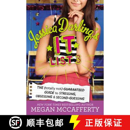 【3-4周达】精装 Jessica Darling's It List 3: The (Totally Not) Guaranteed Guide to Stressing, Obsessi... [9780316333245]