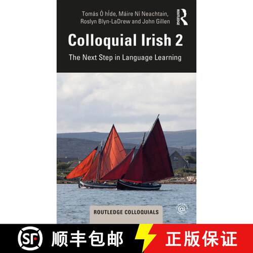 【3-4周达】Colloquial Irish 2 : The Next Step in Language Learning [9780367203016]