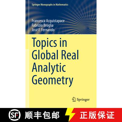 【3-4周达】Topics in Global Real Analytic Geometry [9783030966683]