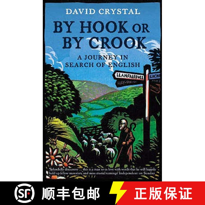 【3-4周达】By Hook or by Crook: A Journey in Search of English. David Crystal [9780007235575]