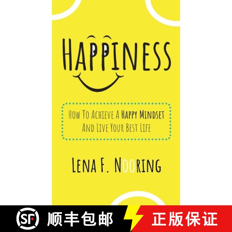 【2-3周达】Happiness: How To Achieve A Happy Mindset And Live Your Best Life [9781952814099]